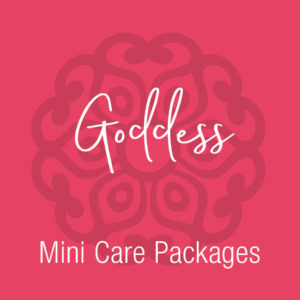 Your Neighbourhood Midwives - Goddess - Mini Care Packages